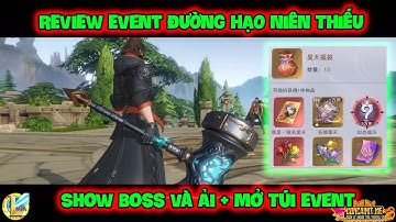 Đấu La Đại Lục-Hồn Sư Đối Quyết : REVIEW Event ĐƯỜNG HẠO NIÊN THIẾU, Show Boss Và Ải, Mở Túi Event