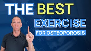 New Study on Best Exercise for Osteoporosis Reversal!