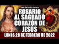 ROSARIO AL SAGRADO CORAZÓN DE HOY LUNES 28 DE FEBRERO DE 2022 ((SAGRADO CORAZÓN DE JESÚS))