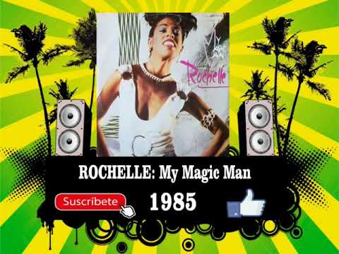 Rochelle — Rochelle - My Magic Man  (Radio Version)