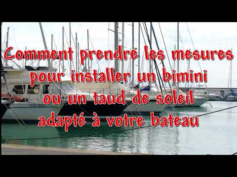 PRENDRE LES MESURES POUR INSTALLER UN BIMINI