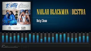 Nailah Blackman x Destra - Dutty Clean [Soca 2020] [HD]