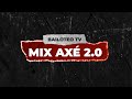 Mix Axé 2.0 🇧🇷💥 Coreografías By BailoteoTV