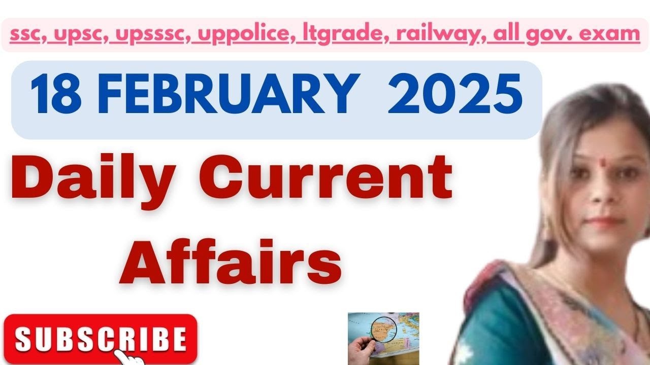 18 February 2026 Daily Current Affairs | महत्वपूर्ण प्रश्न  static gk| #todaycurrentaffairs #gk 