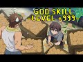 Farmer Boy Unlocks A God Level Skill That Turns Him Into An Overpowered SS-Rank