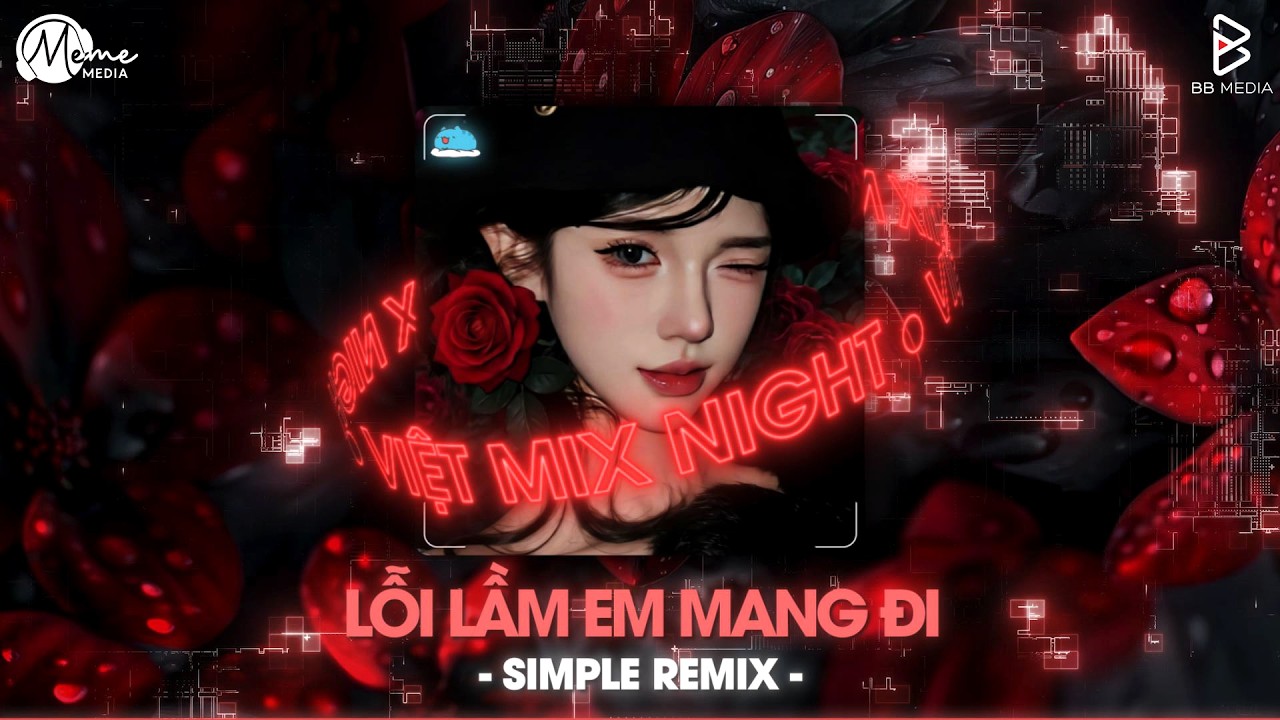 Lỗi Lầm Em Mang Đi Remix (Bản Trend Tiktok) - Anh Không Biết Người Ấy Sẽ Yêu Em Như Thế Nào Remix