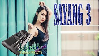 Sayang 3  Karaoke Dangdut