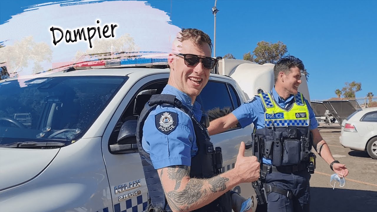 E76 - A Visit From The Police, Checking into Dampier