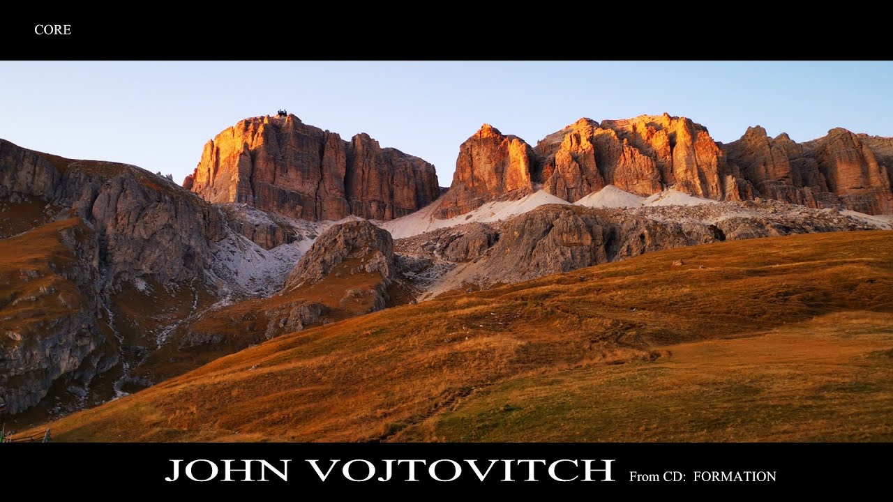 Watch John Vojtovitch - Core on YouTube Watch John Vojtovitch - Core on YouTube