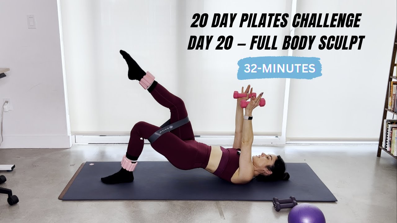20 DAY PILATES CHALLENGE | DAY 20 | 32 MIN FULL BODY PILATES SCULPT ...
