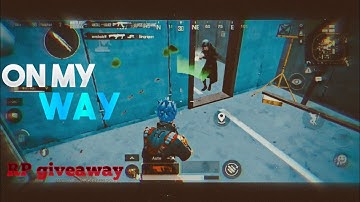 On My Way BGMI MONTAGE SAMSUNG A3,A5,A6,A7,J2,J5,J7,S5,S6,S7,59,A10,A20,A30,A50,A70