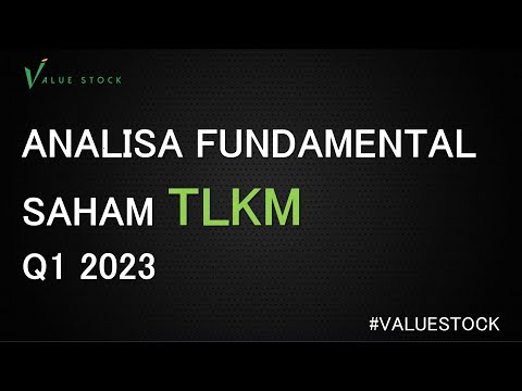 ANALISA FUNDAMENTAL SAHAM TLKM Q1 2023 | Value Stock