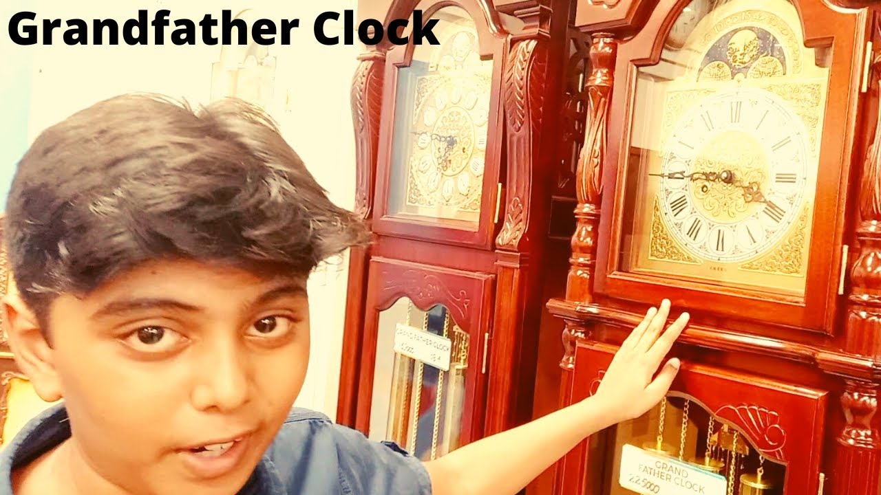GRANDFATHER CLOCKS Information Of Grandfather Clock⏲ Shariq the