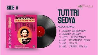 TUTI TRI SEDYA | Album Emas Keroncong Tuti Tri Sedya | FULL ALBUM SIDE A
