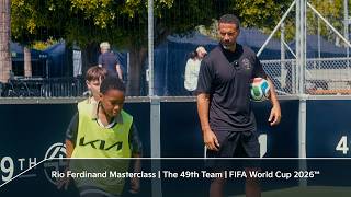 Rio Ferdinand Masterclass | 49th Team | FIFA World Cup 2026™