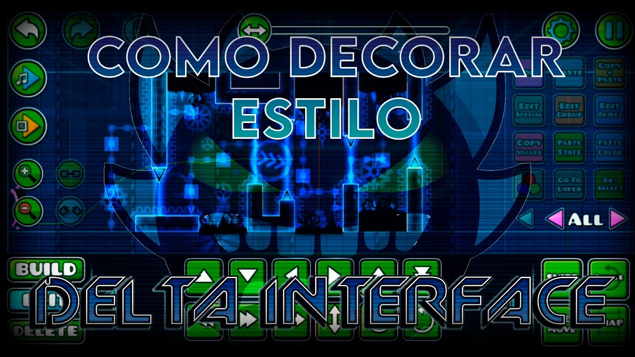 ☄️ COMO DECORAR ESTILO DELTA INTERFACE EN GEOMETRY DASH ☄️ - YouTube