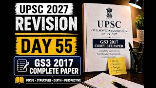 DAY55: UPSC CSE 2027 | GS3 2017 COMPLETE PYQ REVISION | Economy, Agriculture, Environment & Security