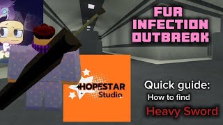 Fur infection Outbreak(Heavy sword) Quick Guide #roblox 