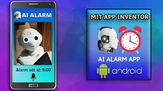 Create an AI (Voice) Alarm App || MIT App Inventor || Speech Recognition || Alarm Extension screenshot 4