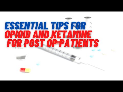 Practical guide to opioids and ketamine for pain management