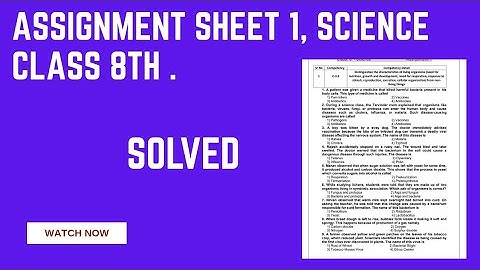 Assignment 1 Science class 8th English medium. Solved MCQ ( CEP Worksheet 1 ).