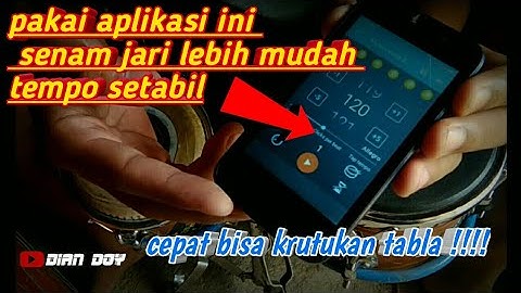 TUTORIAL SENAN JARI  KRUTUKAN TABLA | pakai aplikasi agar tempo setabil dan lebih muda