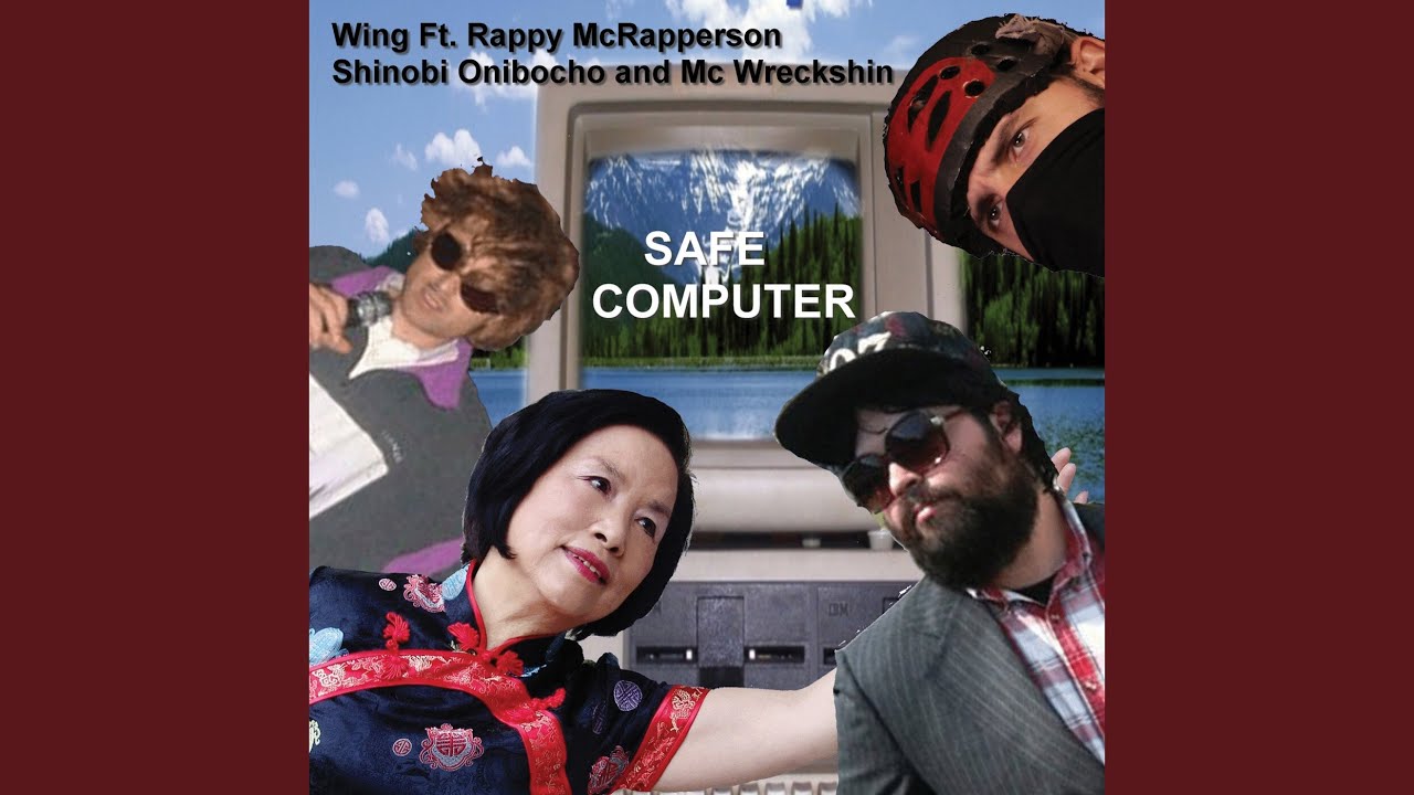 Safe Computer (Feat. Rappy McRapperson, Shinobi Onibocho, Mc Wreckshin) adlı videoyu YouTube'da izle