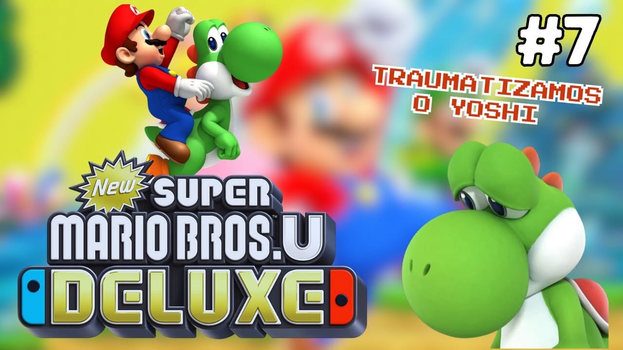 #07 - NUNCA FAÇA ISSO COM O YOSHI - Mar de Menta - Parte 2 | New Super Mario Bros. U Deluxe Coop!