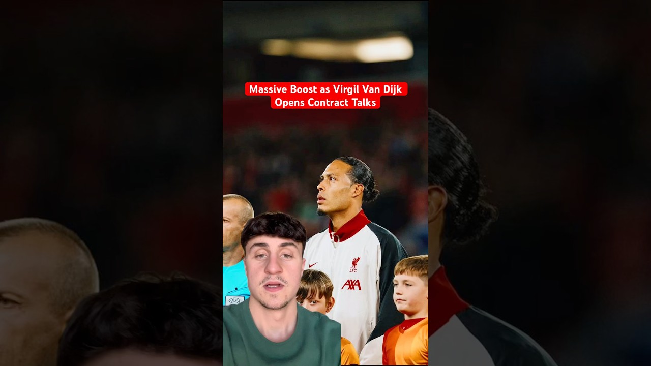 Liverpool Open Contract Talks with Virgil Van Dijk 