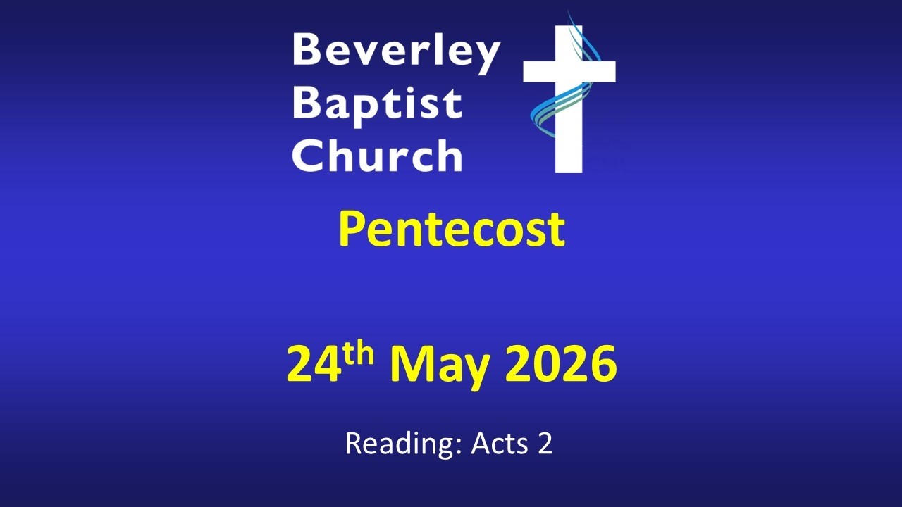 Pentecost -  24th May  2026