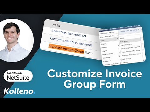 NetSuite Tutorial | How to Customize the Invoice Group Form