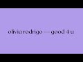 Olivia Rodrigo Good 4 U Audio 