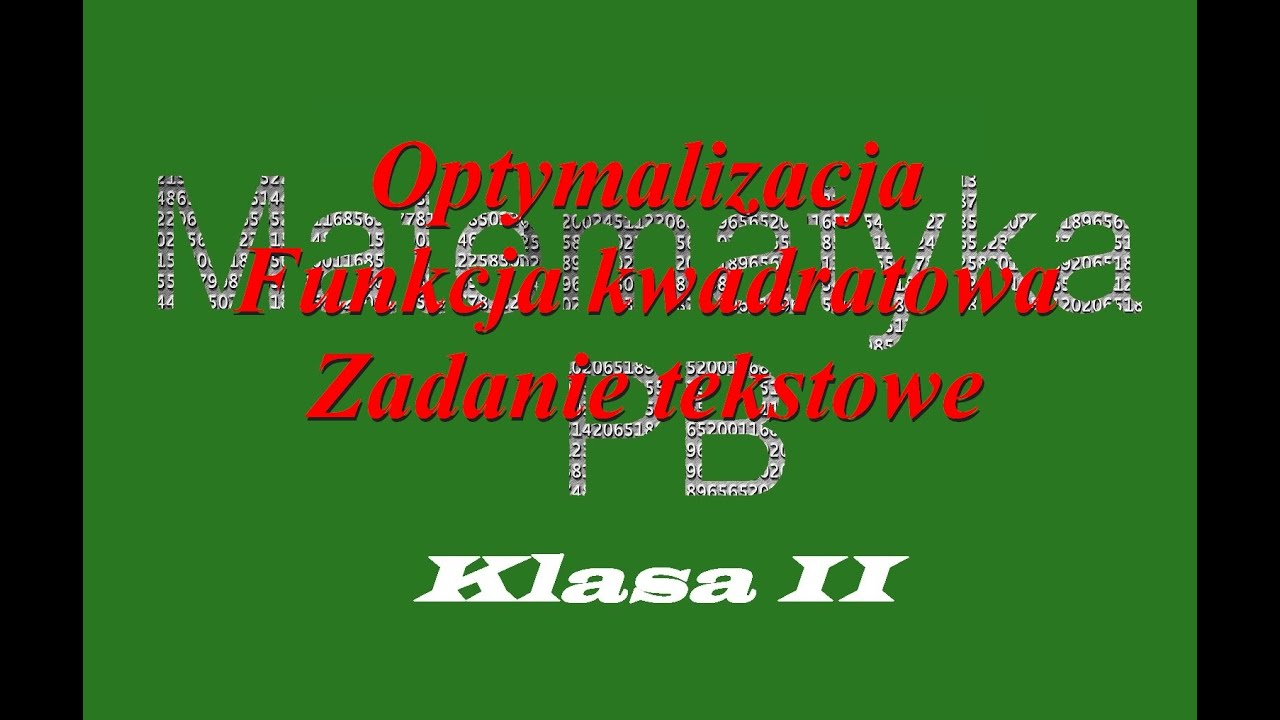 Nowa Era klasa 2 zad2 strona 37 Funkcja kwadratowa optymalizacja - YouTube