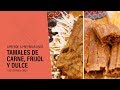 ► Receta TAMALES de CARNE, de FRIJOL y de DULCE - ¡Deliciosos!