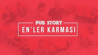 Herkes Pub Story Oynuyor! ‘En’ler Karması 🔥 (Sonu Sürprizli)