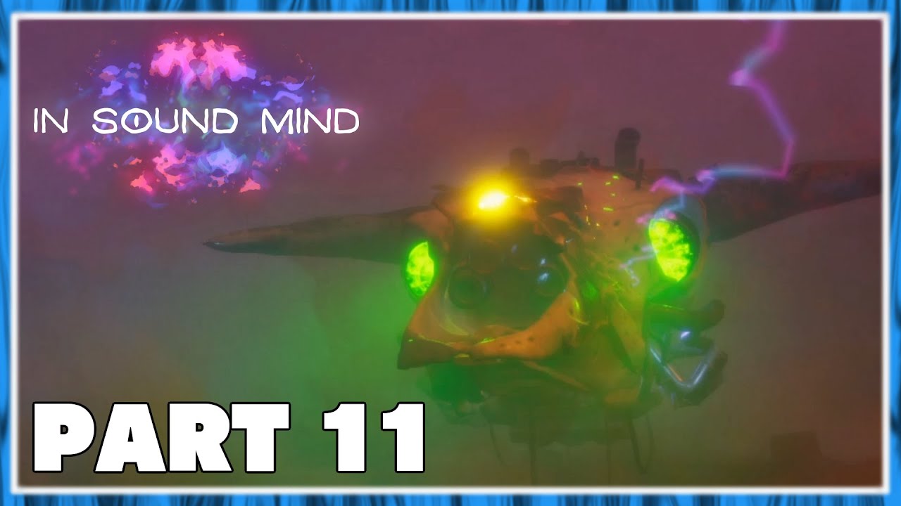 In Sound Mind - Part 11: Defeating the Bull!