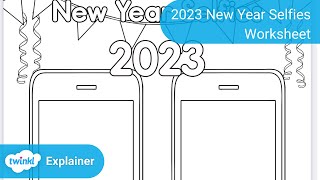 2023 New Year Selfies Worksheet