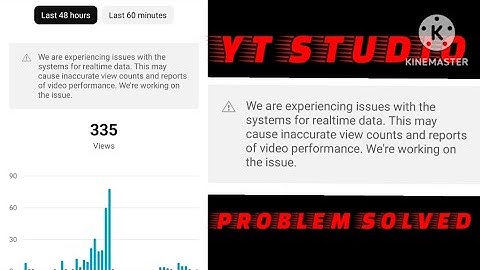 We are experiencing issues with thesystems for realtime data yt studioproblem | Yt studio erro fix