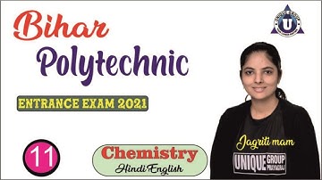 #Bihar polytechnic entrance exam || Chemistry || 2021 polytechnic entrance exam