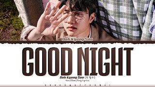 Doh Kyung Soo (D.O.) 'Good Night' Lyrics (도경수 오늘에게 가사) [Color Coded Han_Rom_Eng] | ShadowByYoongi Resimi