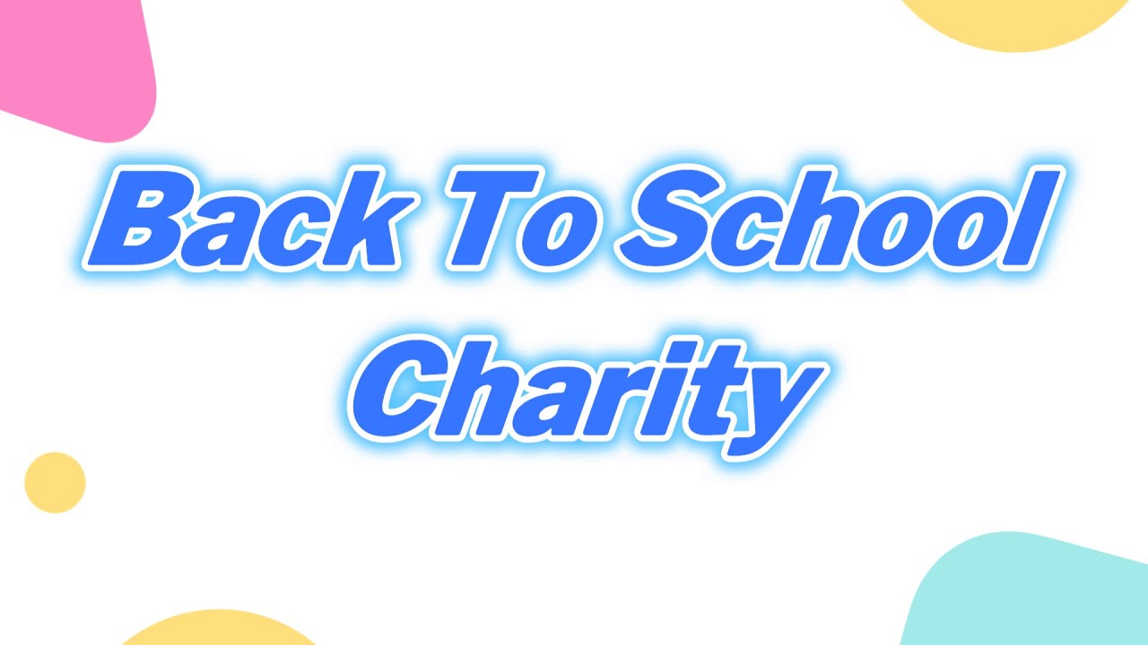 Back To School Charity Divine Transformation YouTube