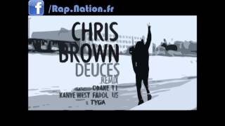 Deuces Remix - Chris Brown Feat. Drake, T.I., Kanye West, Fabolous, Rick Ross, &  Tyga