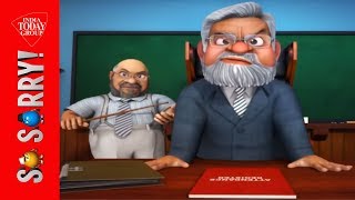 So Sorry | मोदी सर को डिसिप्लिन पसंद है