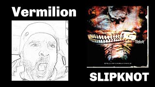 Slipknot Vermilion - Reaction Video