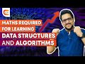 Essential Math Skills for Mastering Data Structures & Algorithms ๐