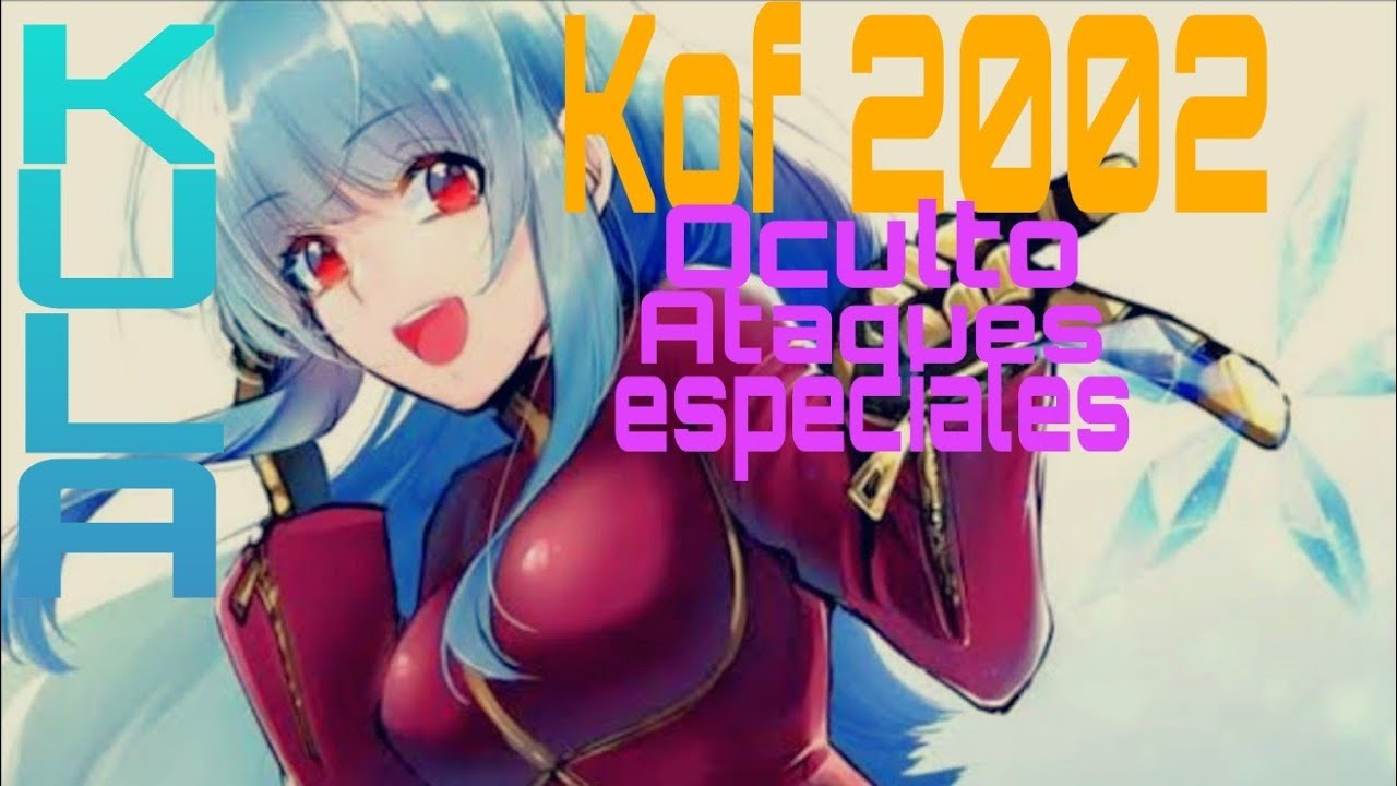 Como hacer el especial de Kula | Kof 2002 magic plus Android - YouTube