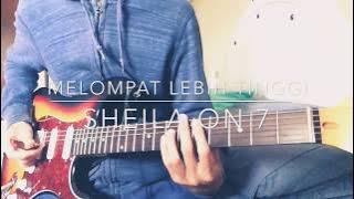 Sheila On 7 - Melompat Lebih Tinggi (Guitar Cover)