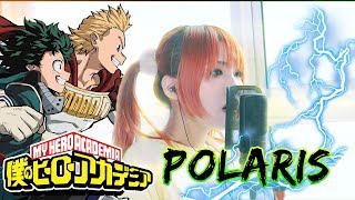 POLARIS ポラリス / Blue Encount【Boku no Hero Academia Season 4 OP】cover by Amelia