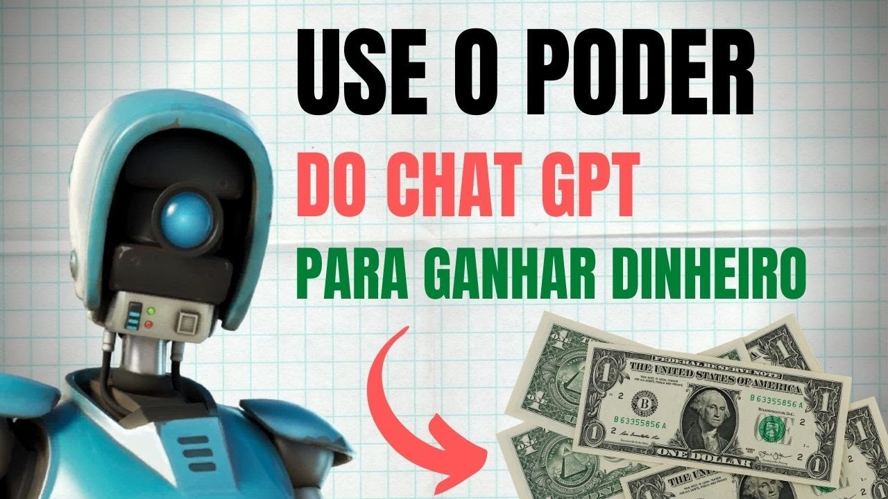 5 formas de ganhar dinheiro com o ChatGPT que você precisa conhecer