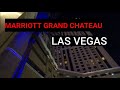 Las Vegas Marriott Grand Chateau Review - LimByLim